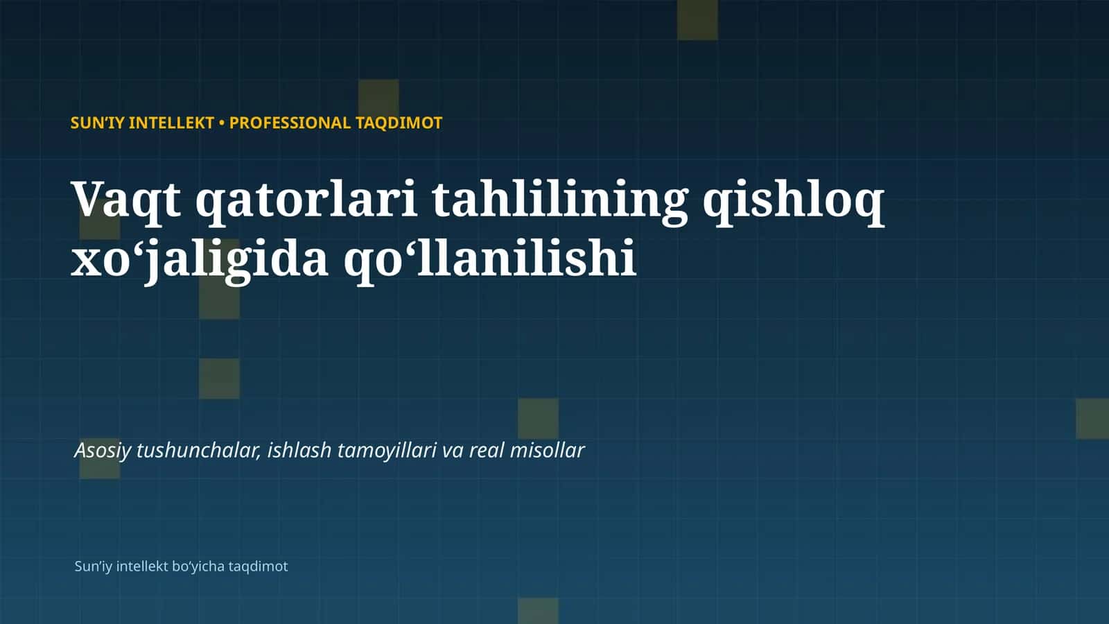 SUNʼIY INTELLEKT • PROFESSIONAL TAQDIMOT