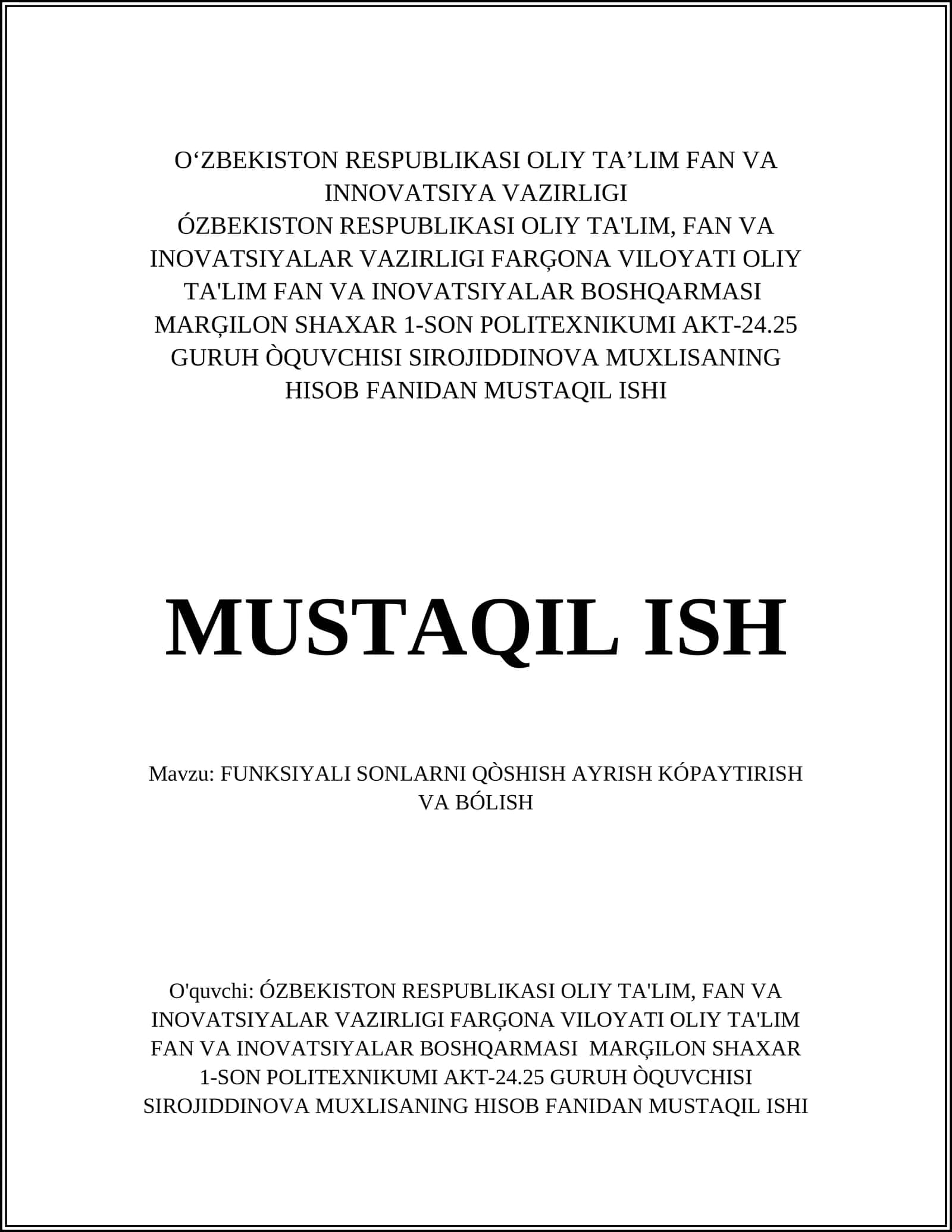 FUNKSIYALI SONLARNI QÒSHISH AYRISH KÓPAYTIRISH VA BÓLISH