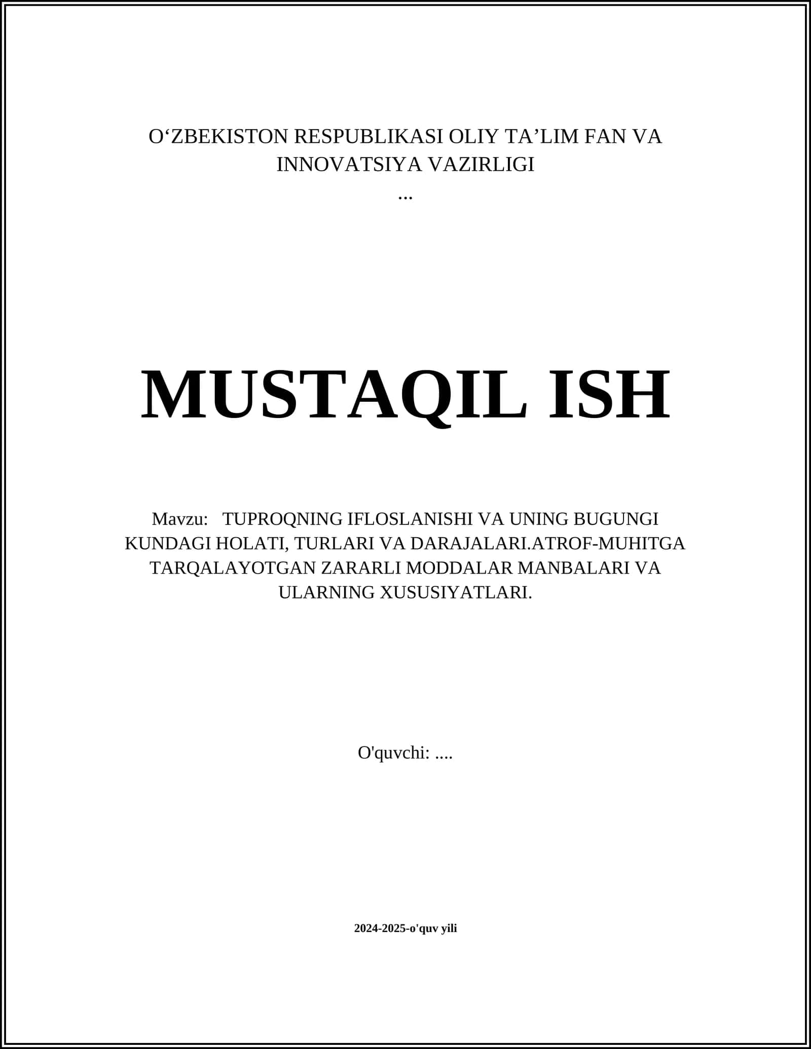 Tuproqning Ifloslanishi va uning Bugungi Kundagi Holati, Turlari va Darajalari
