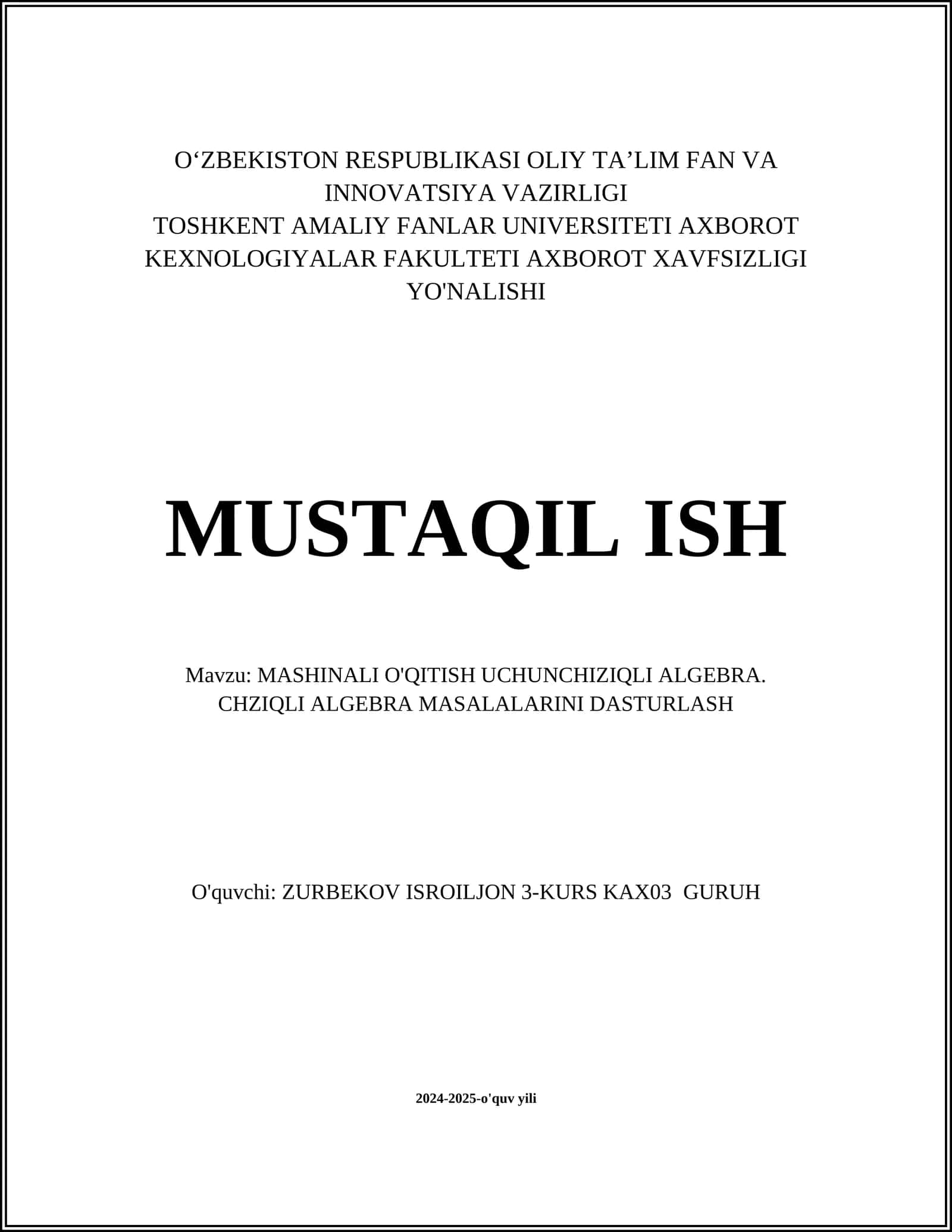 MASHINALI O'QITISH UCHUNCHIZIQLI ALGEBRA. CHZIQLI ALGEBRA MASALALARINI DASTURLASH