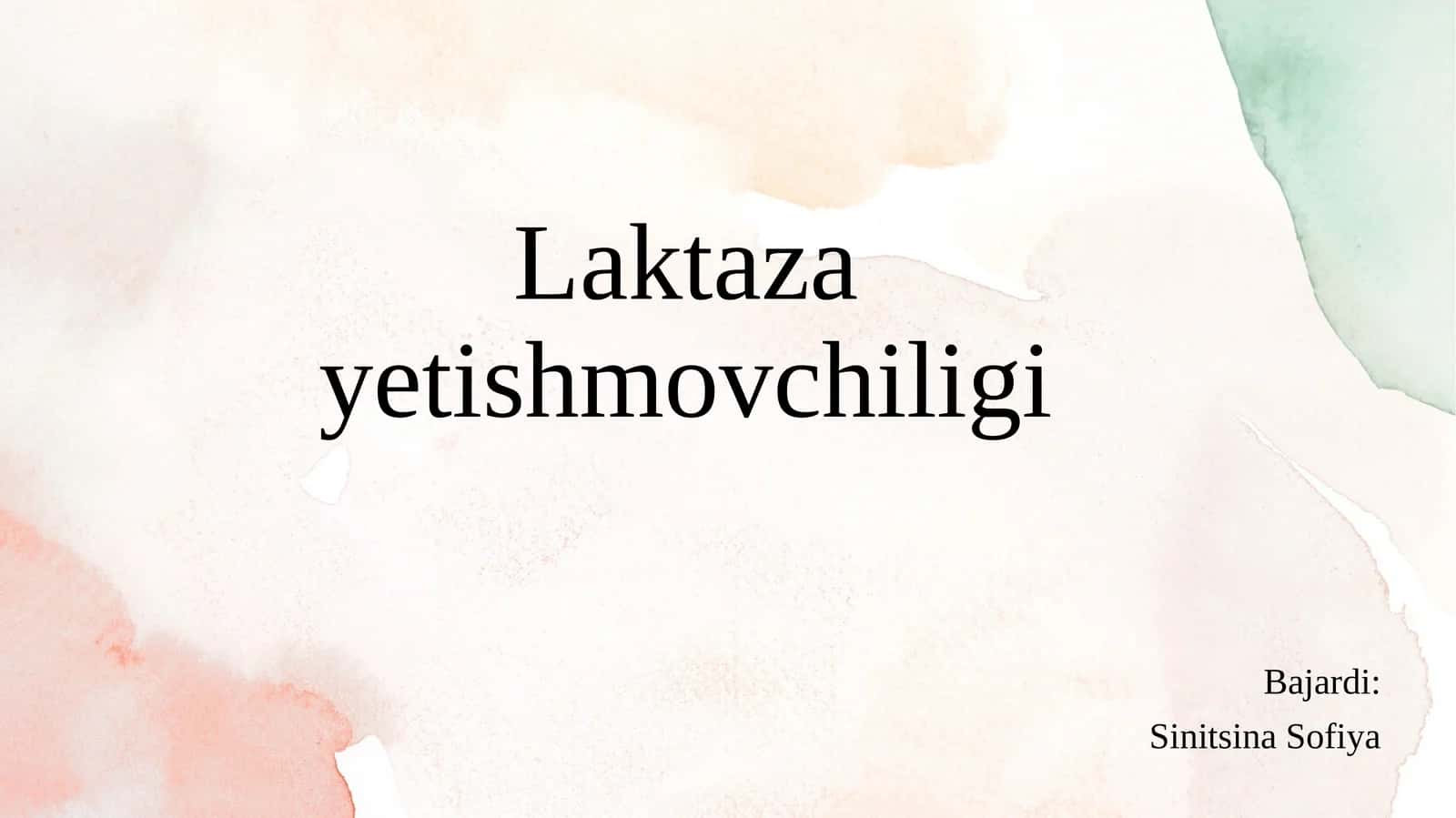 Laktaza yetishmovchiligi va uning klinikasi