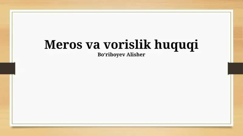 Meros va vorislik huquqi