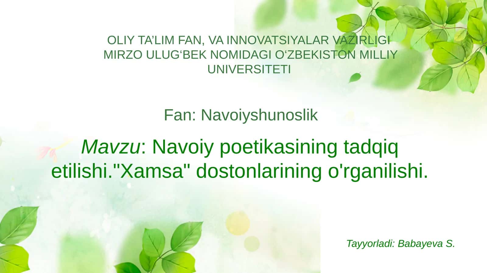Navoiy poetikasining tadqiq etilishi. Xamsa dostonlarining o'rganilishi