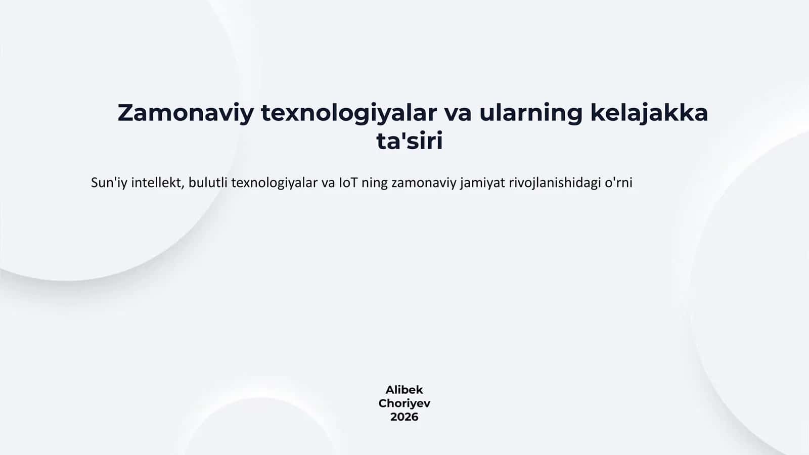 Zamonaviy texnologiyalar va ularning kelajakka ta'siri | Professional PPTX taqdimot (15 slayd)