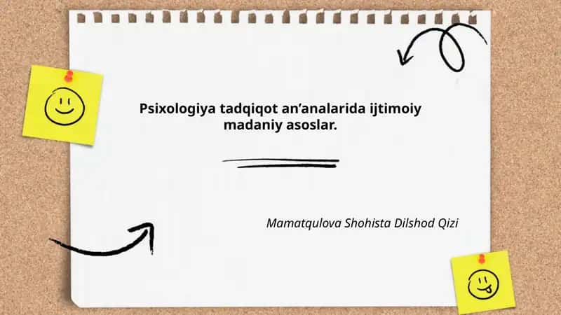 Psixologiya tadqiqot an’analarida ijtimoiy madaniy asoslar