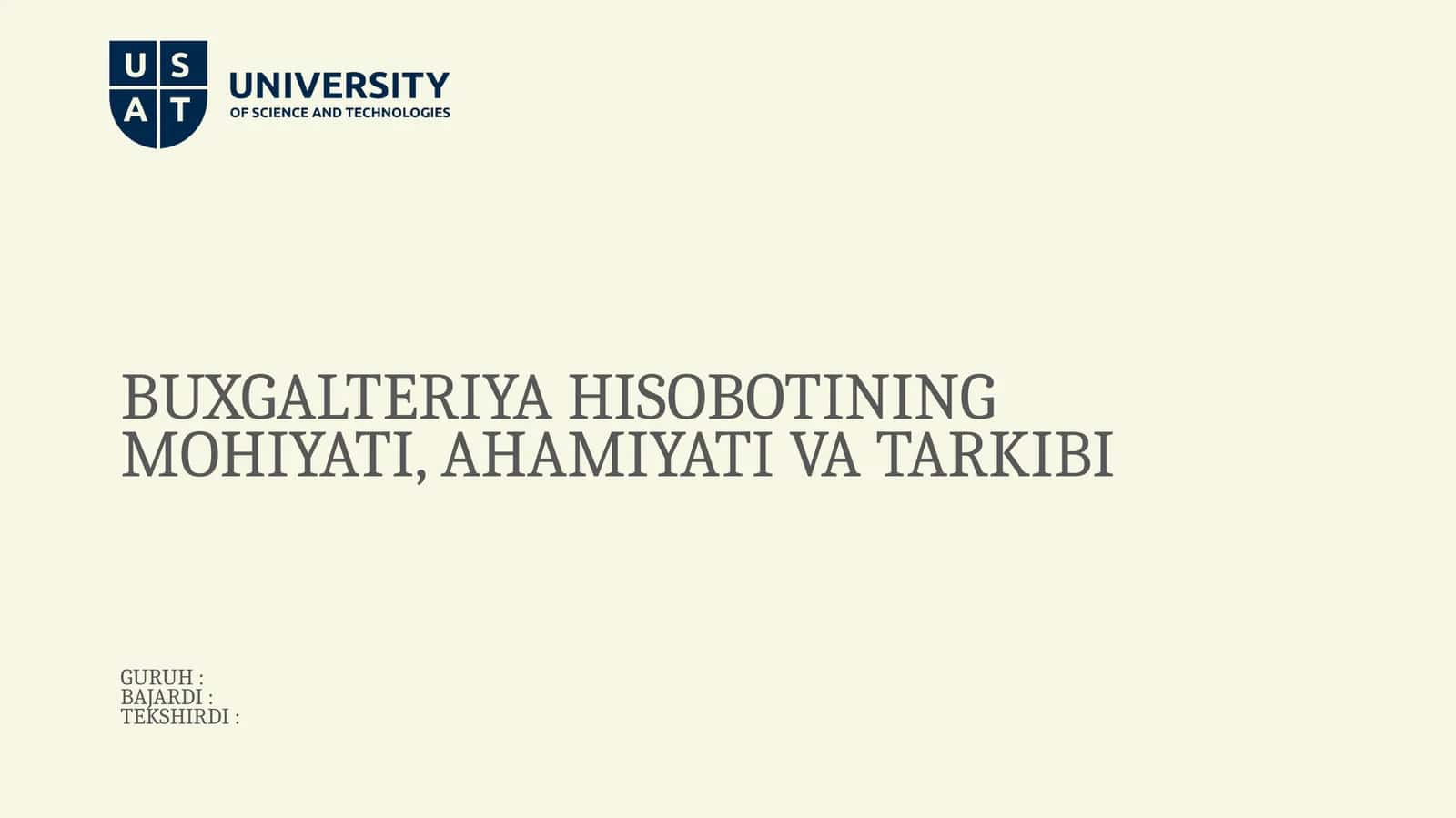BUXGALTERIYA HISOBOTINING MOHIYATI, AHAMIYATI VA TARKIBI