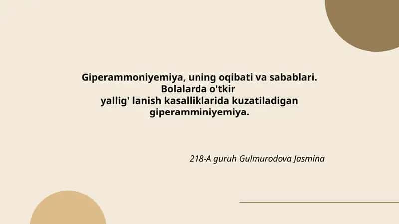 Giperammoniyemiya, uning oqibati va sabablari