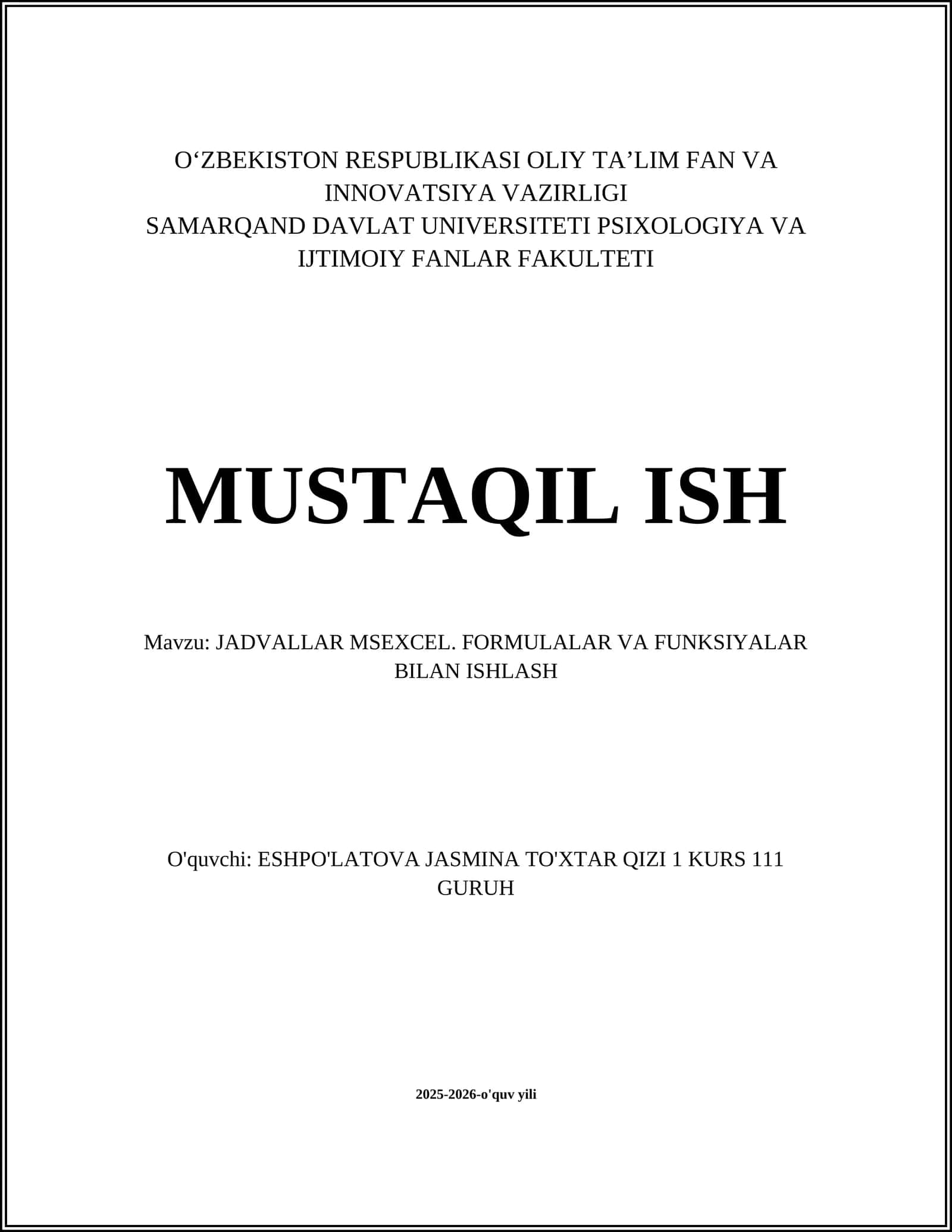 JADVALLAR MSEXCEL. FORMULALAR VA FUNKSIYALAR BILAN ISHLASH