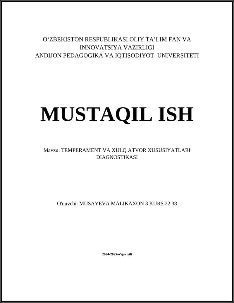 TEMPERAMENT VA XULQ ATVOR XUSUSIYATLARI DIAGNOSTIKASI
