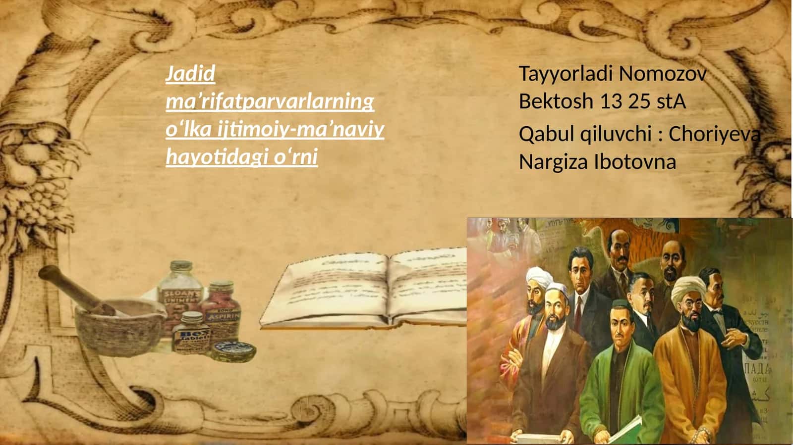 Jadid ma’rifatparvarlarning o‘lka ijtimoiy-ma’naviy hayotidagi o‘rni