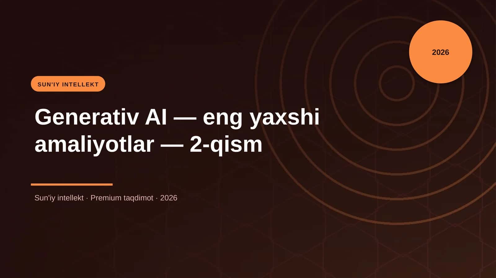 Generativ AI — eng yaxshi amaliyotlar — 2-qism