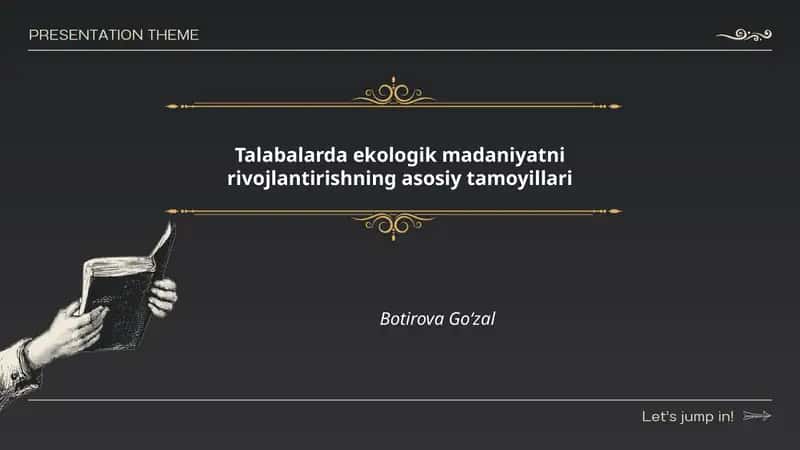 Talabalarda ekologik madaniyatni rivojlantirishning asosiy tamoyillari
