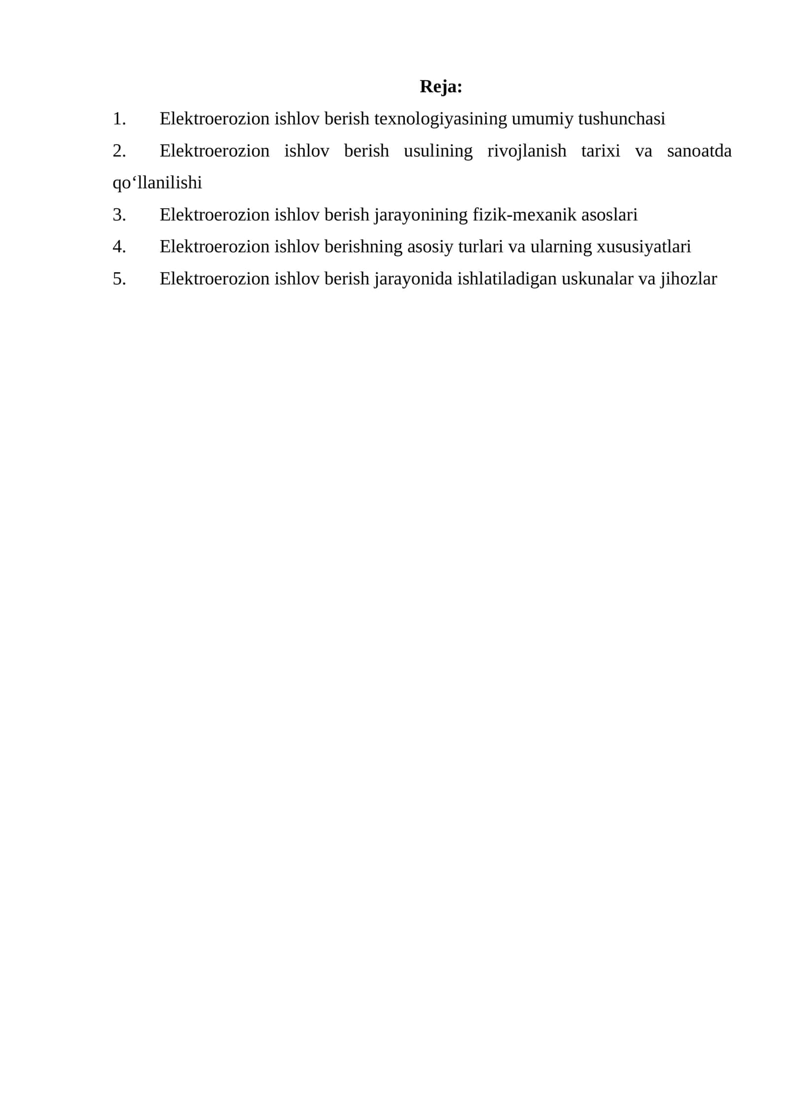 Elektroerozion ishlov berish texnologiyasi