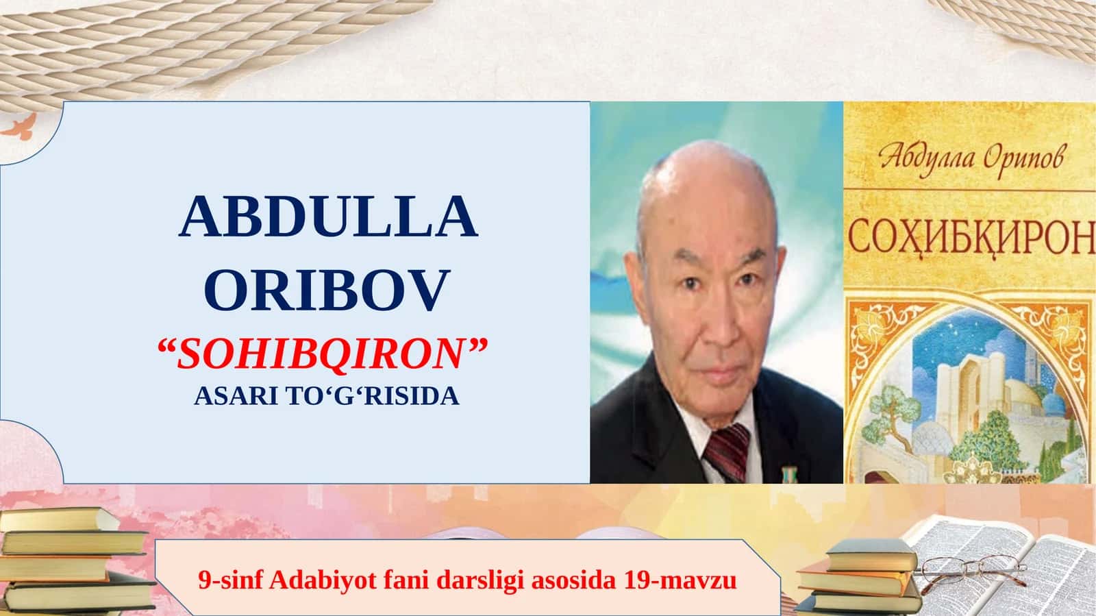 9-sinf Adabiyot fanidan Abdulla Oripov Sohibqiron asari haqida dars taqdimot
