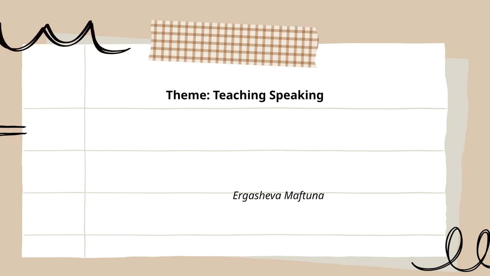 Teaching Speaking Ergasheva Maftuna