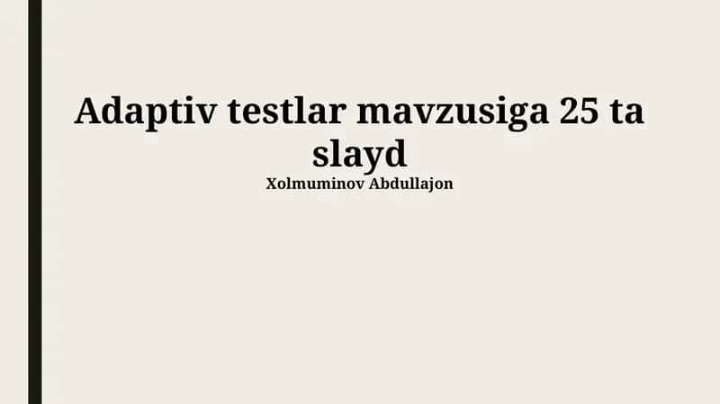 Moslashuvchan sinovlash algoritmlari