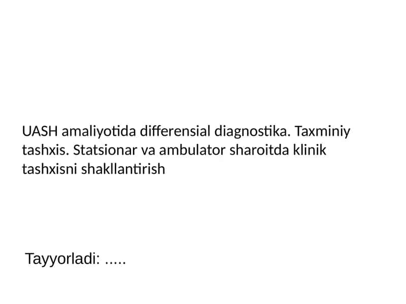 UASH amaliyotida differensial diagnostika