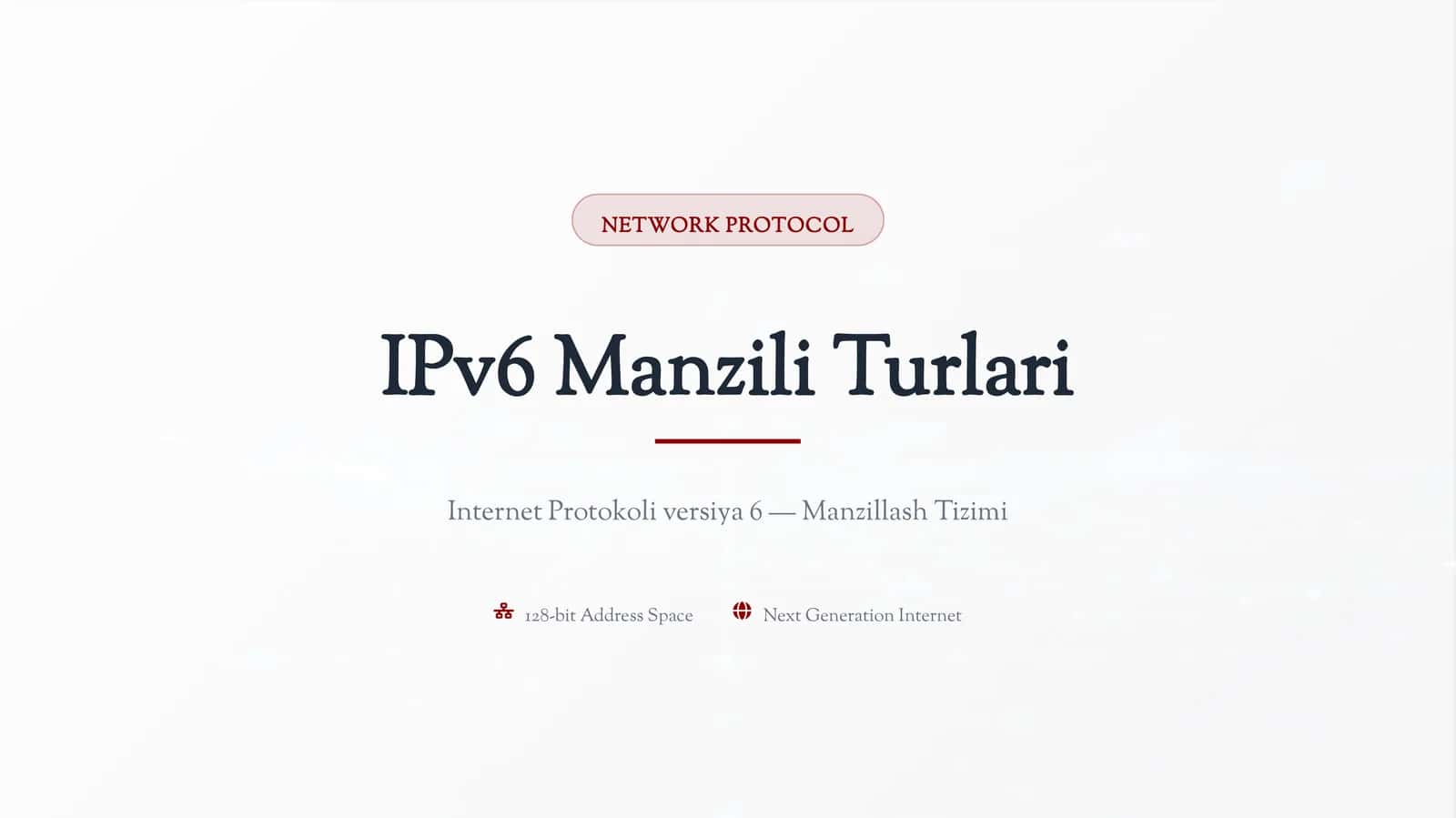IPv6 Manzili Turlari