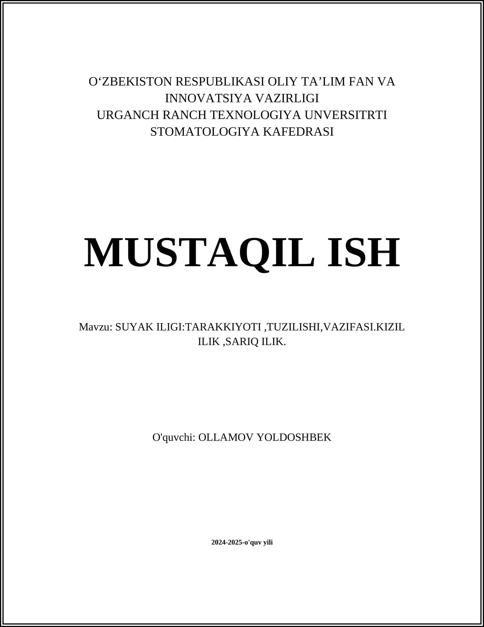 Suyak iligi:tuzilishi, tu"zilishi, vazifasi. kizil ilik, sariq ilik