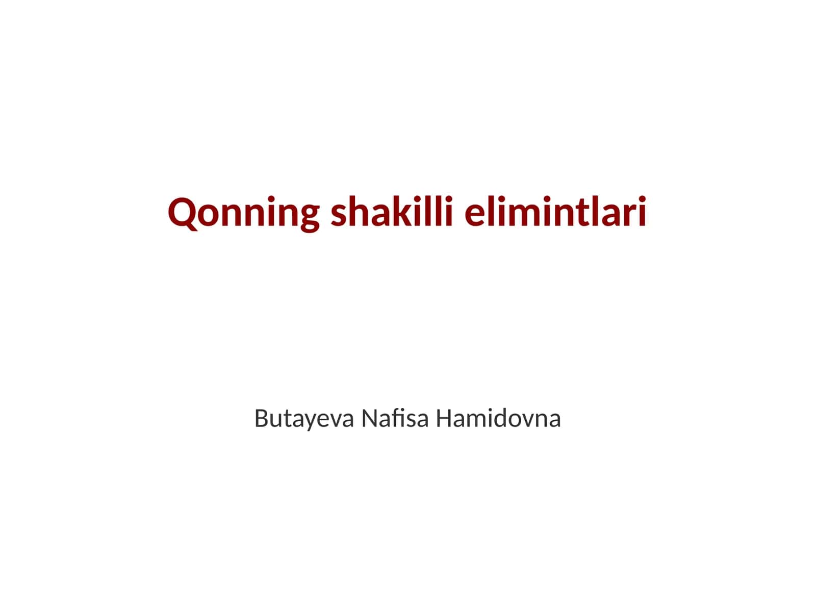 Qonning shakilli elimintlari