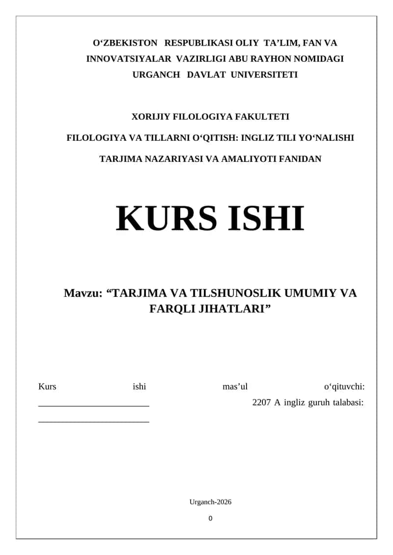 TARJIMA VA TILSHUNOSLIK UMUMIY VA FARQLI JIHATLARI