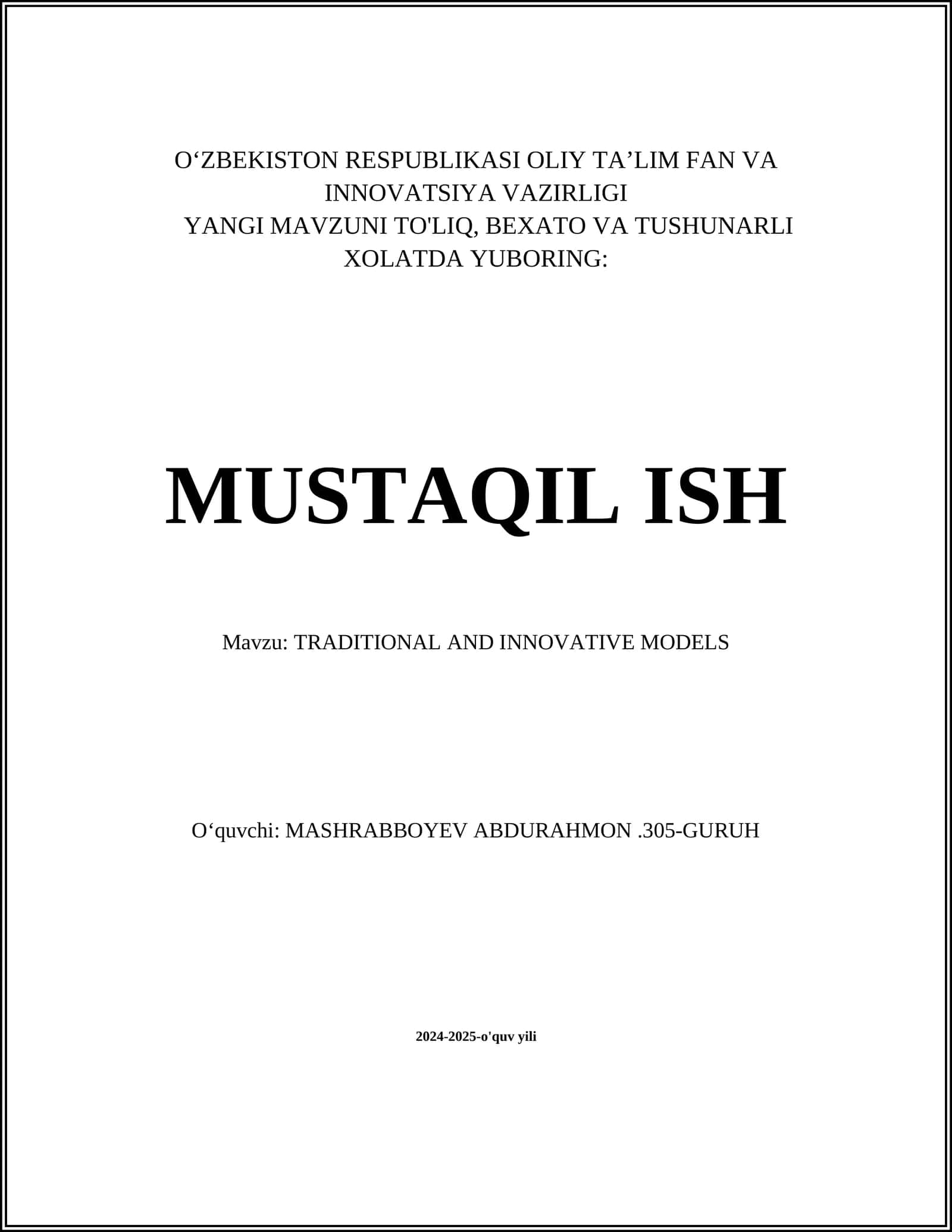 TRADITIONAL AND INNOVATIVE MODELS
