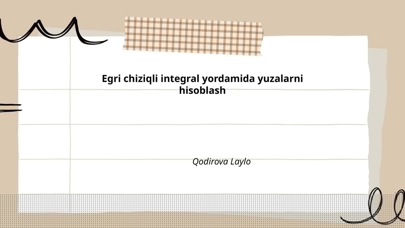 Egri chiziqli integrallarning nazariy asosi
