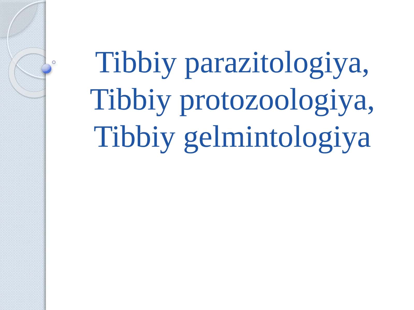 Tibbiyparazitologiya