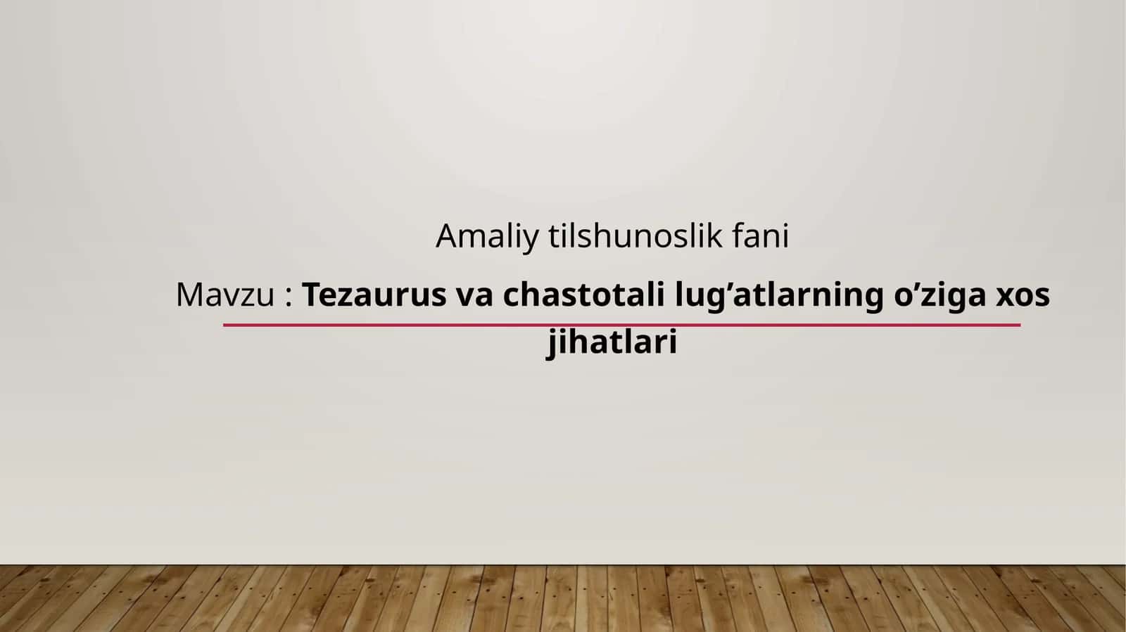 Tezaurus va chastotali lug’atlarning o’ziga xos jihatlari