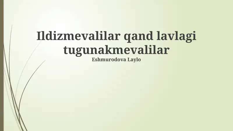 Lavlagi: xususiyatlari va turlari