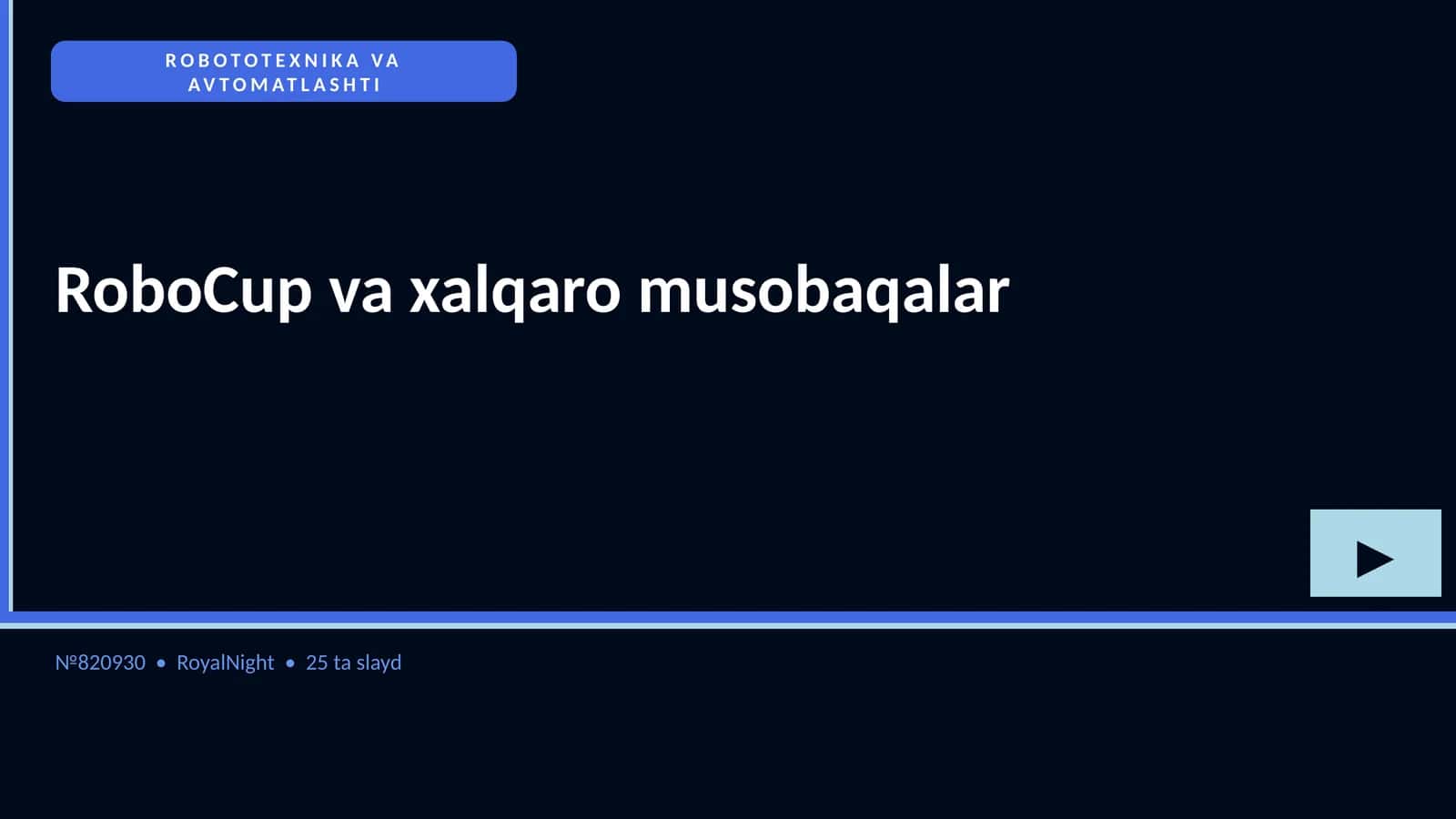 ROBOTOTEXNIKA VA AVTOMATLASHTI
