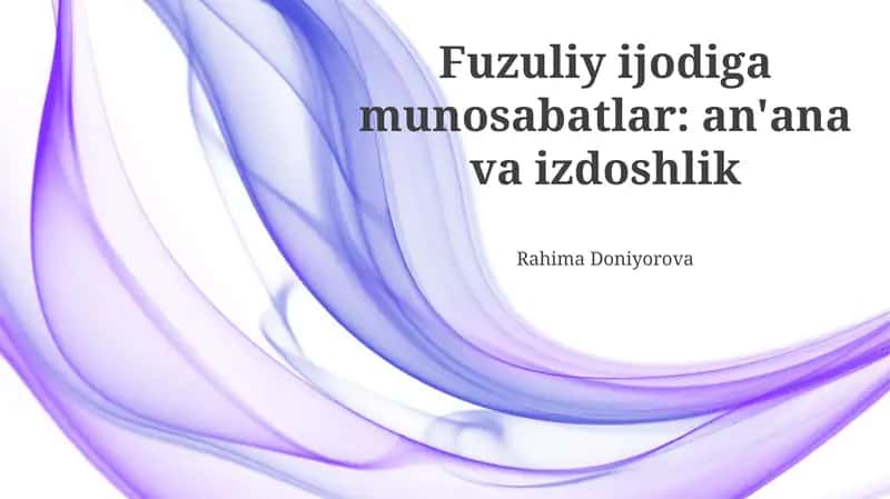 Fuzuliyning she'riy merosi: Klassik shakllar va ta'sirlar