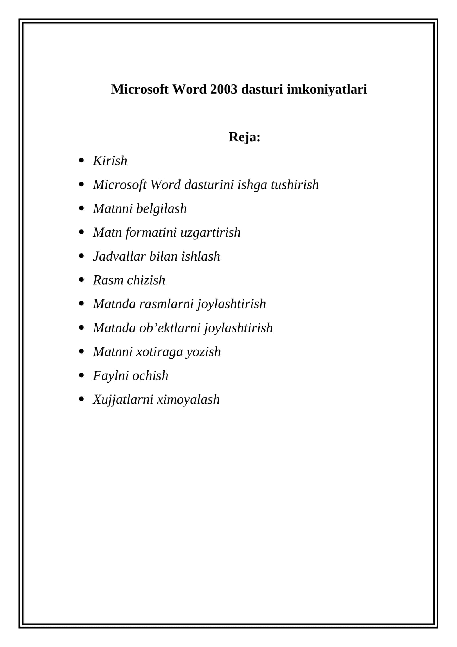 Microsoft Word 2003 dasturi imkoniyatlari