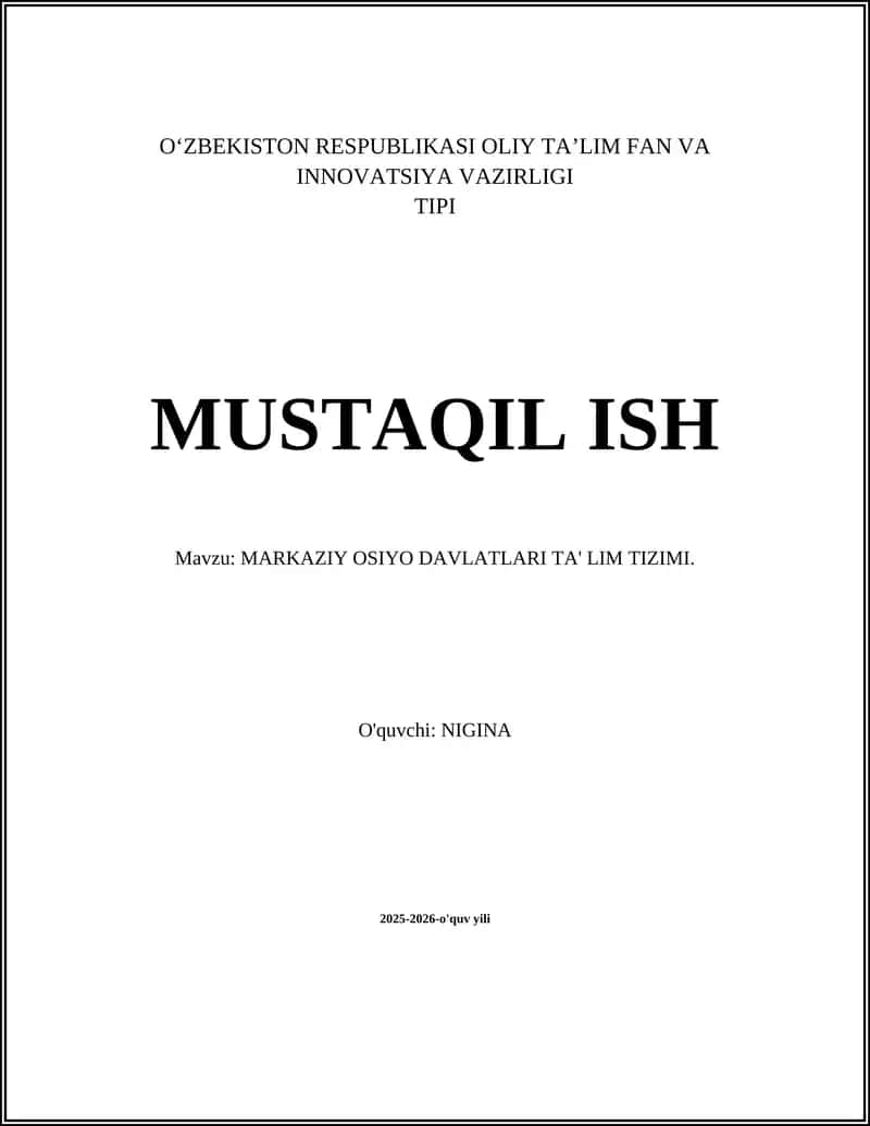 MARKAZIY OSIYO DAVLATLARI TA' LIM TIZIMI.