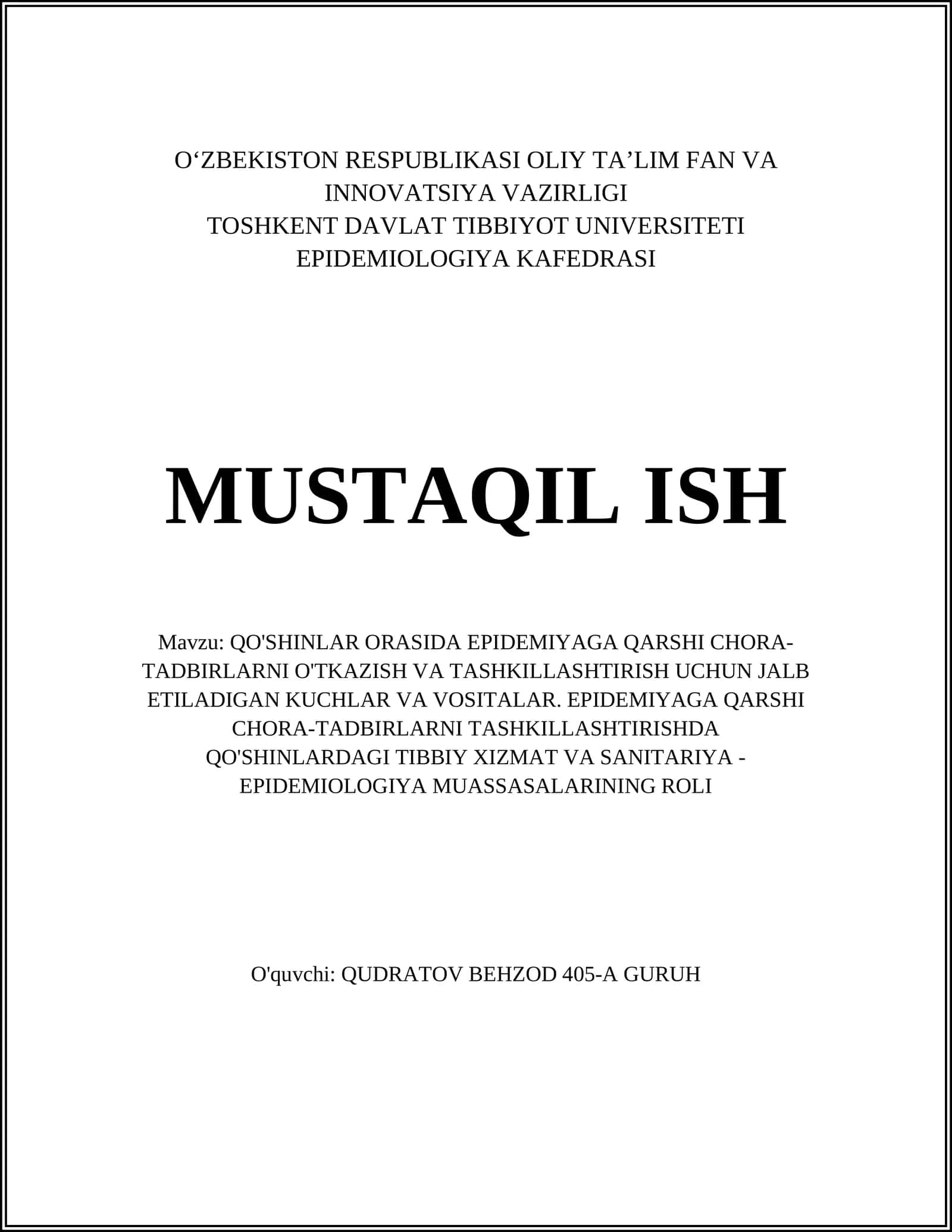 QO'SHINLAR ORASIDA EPIDEMIYAGA QARSHI CHORA-TADBIRLARNI O'TKAZISH VA TASHKILLASHTIRISH UCHUN JALB ETILADIGAN KUCHLAR VA VOSITALAR
