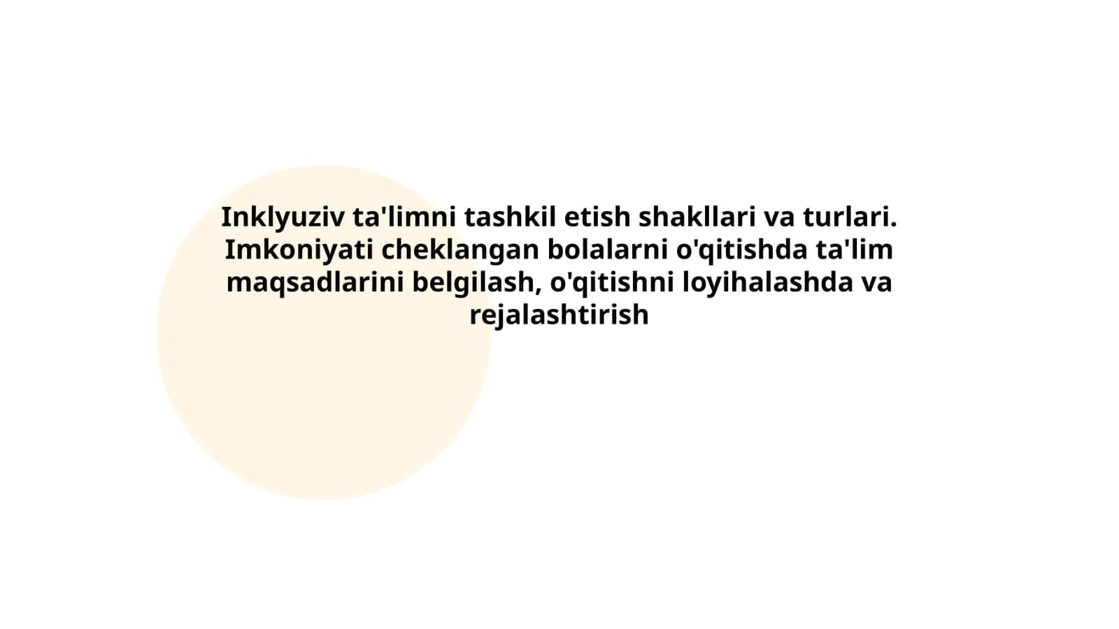 Inklyuziv ta'limni tashkil etish shakllari va turlari