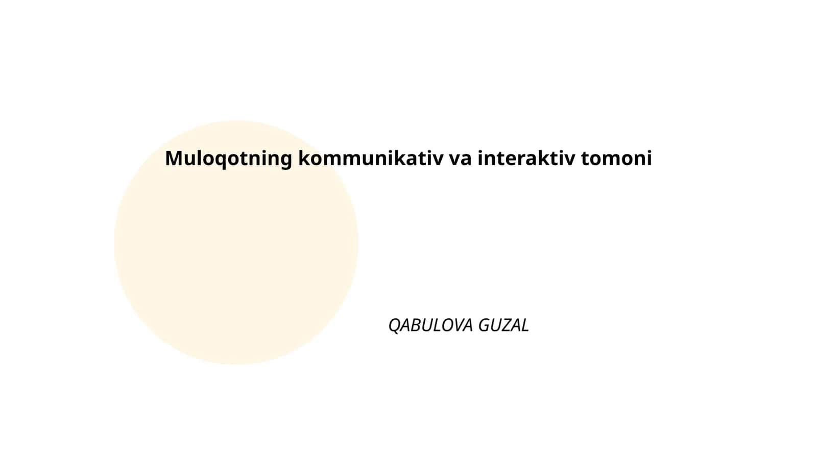 Muloqotning kommunikativ va interaktiv tomoni