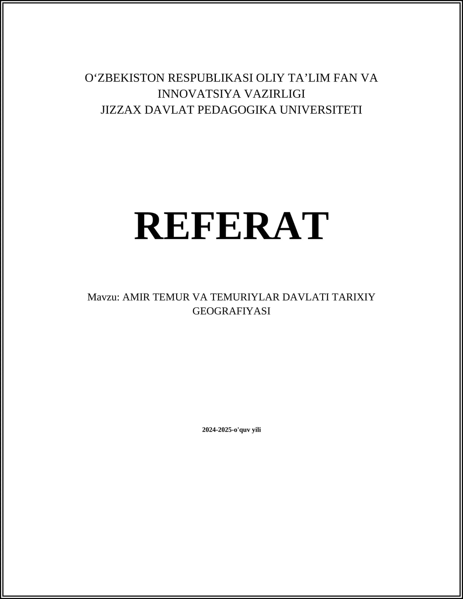 AMIR TEMUR VA TEMURIYLAR DAVLATI TARIXIY GEOGRAFIYASI