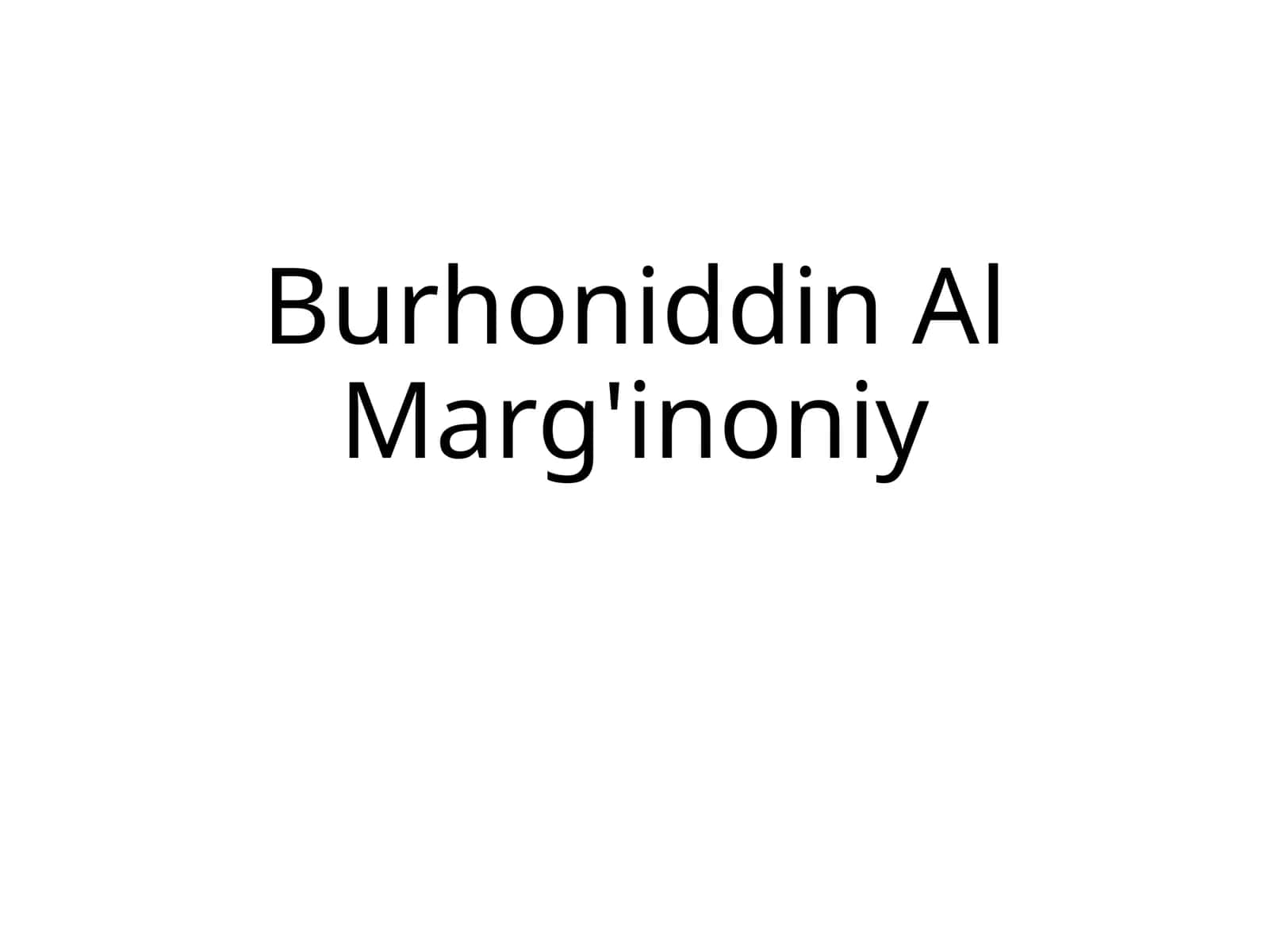 Burhoniddin Al Marg'inoniy