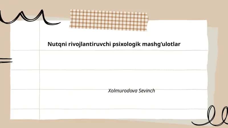 Nutqni rivojlantiruvchi psixologik mashg‘ulotlar