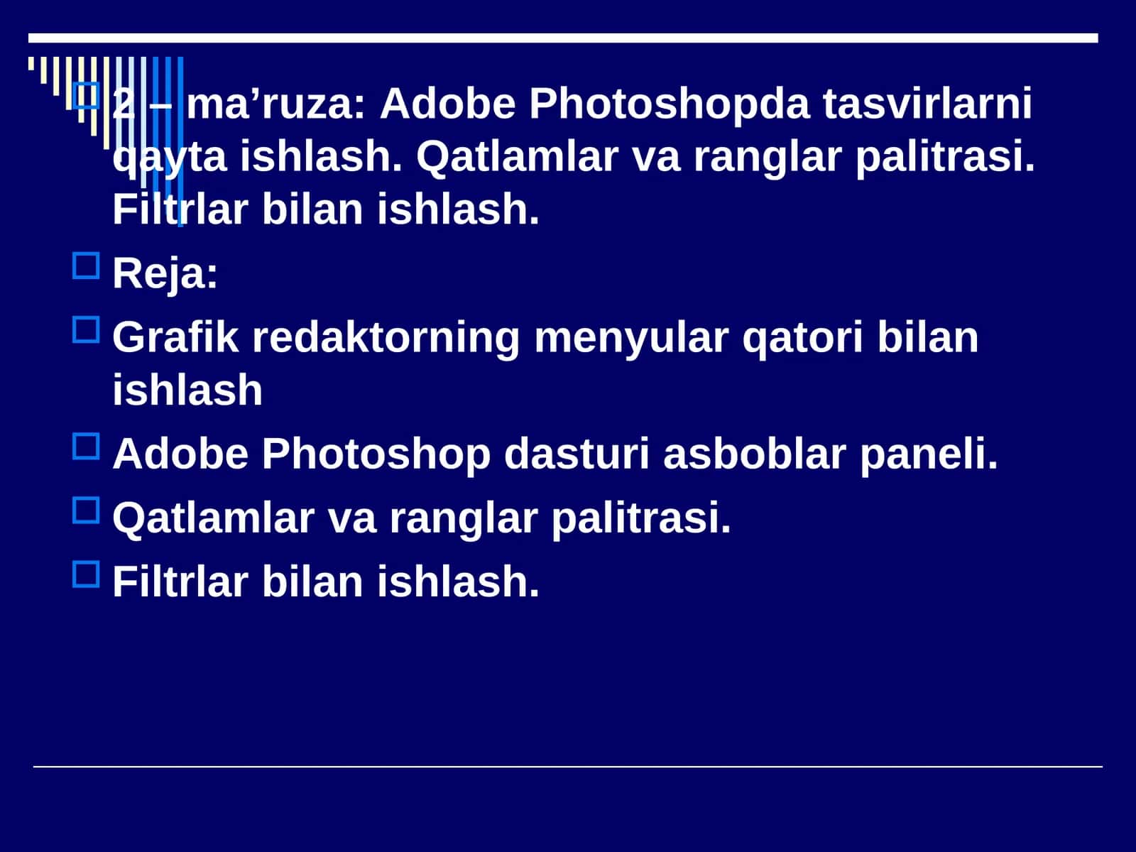 Adobe Photoshop foydalanish