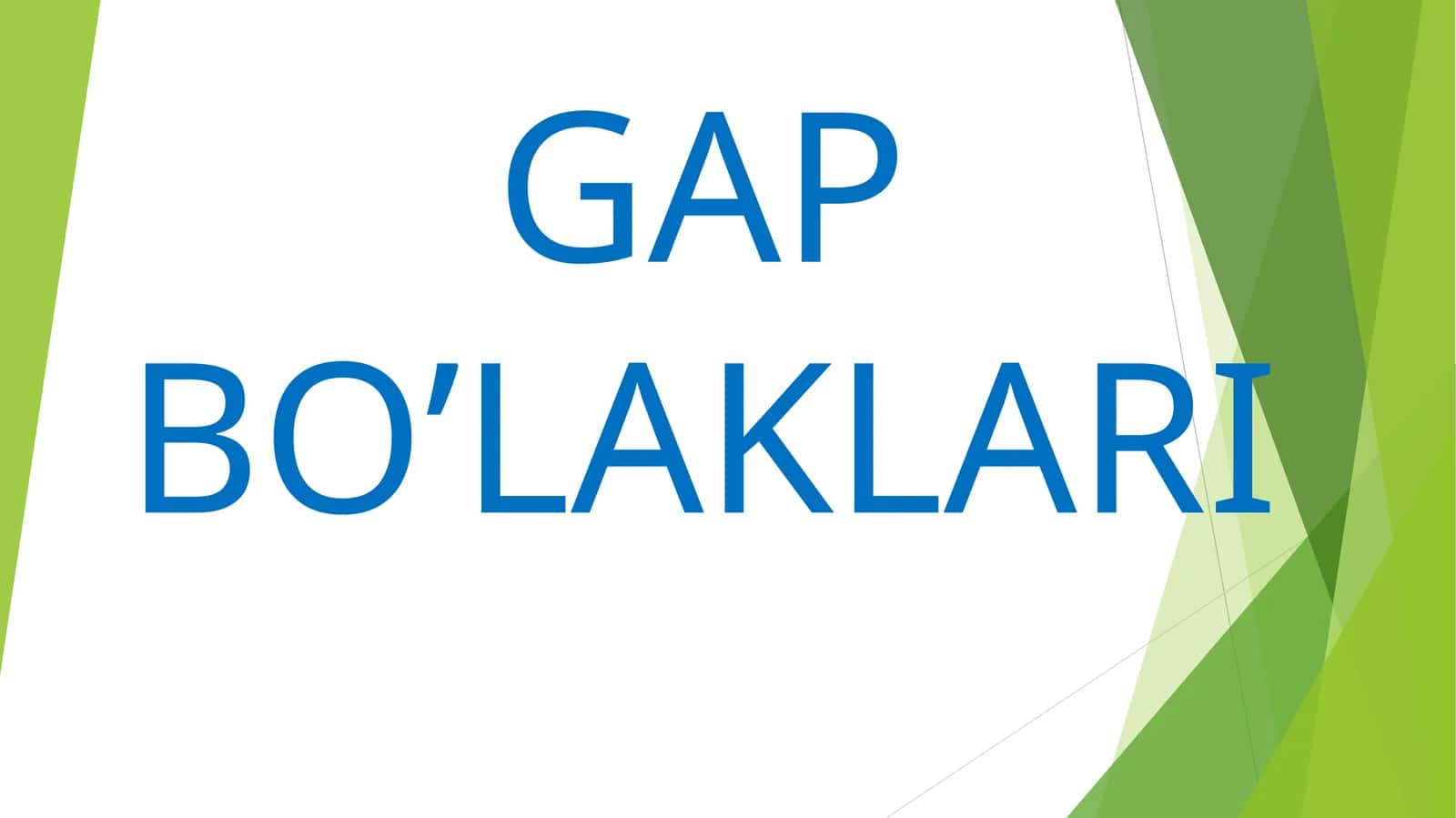 Gap bo’laklari
