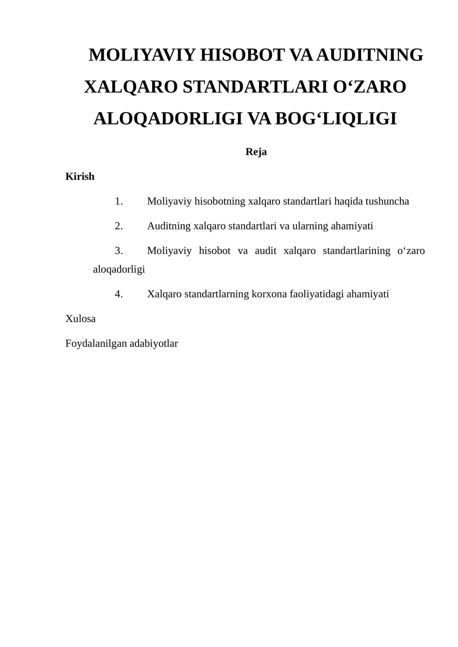 Moliyaviy Hisobot Va Auditning Xalqaro Standartlari O‘Zaro Aloqadorligi Va Bog‘liqli