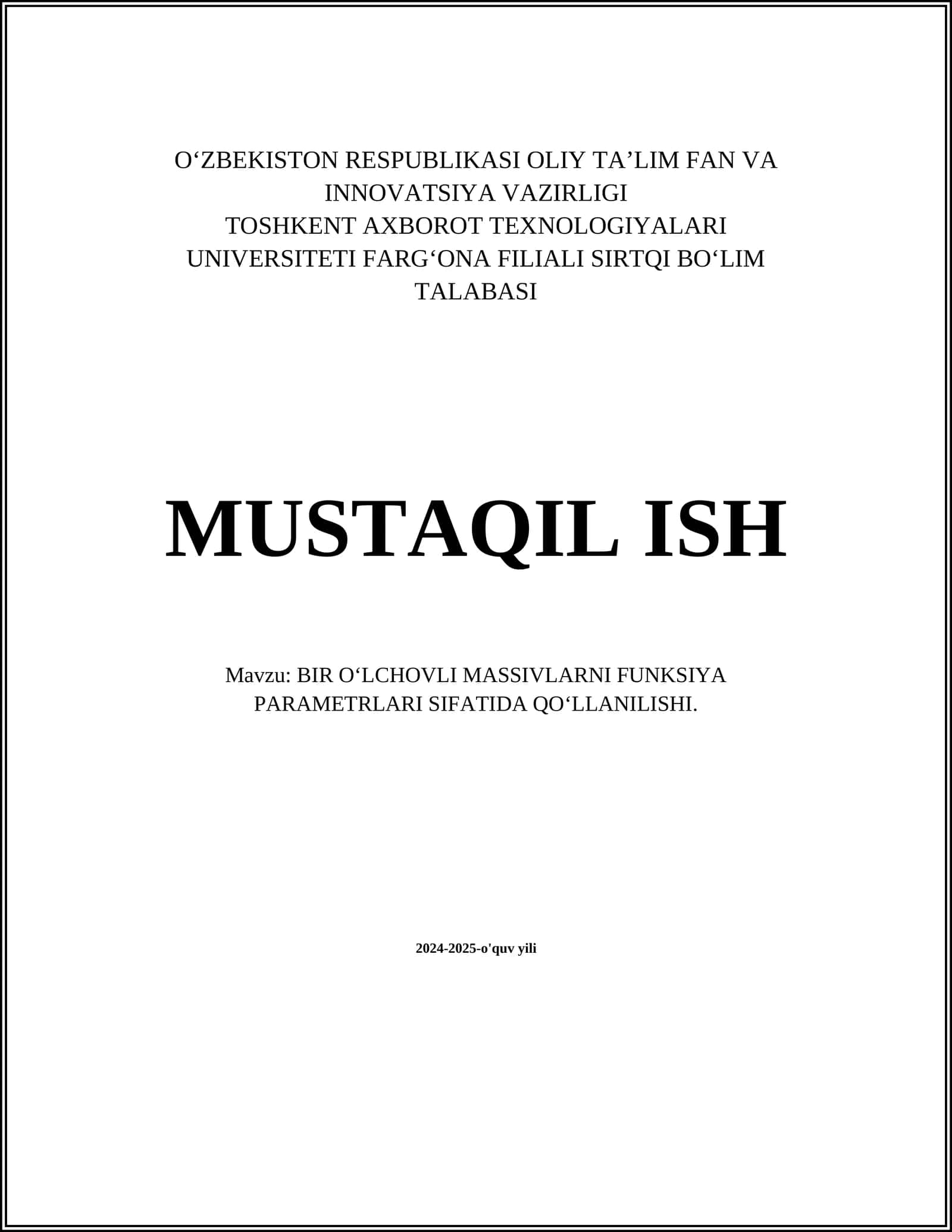 BIR O‘LCHOVLI MASSIVLARNI FUNKSIYA PARAMETRLARI SIFATIDA QO‘LLANILISHI
