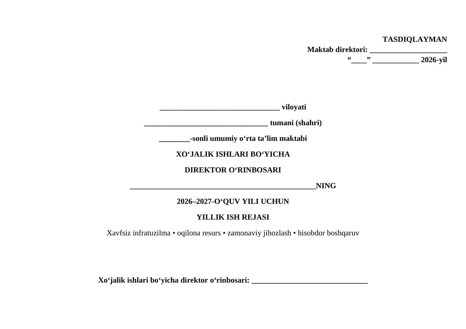 Maktab xo'jalik ishlari bo'yicha direktor o'rinbosarining yillik ish rejasi yangi