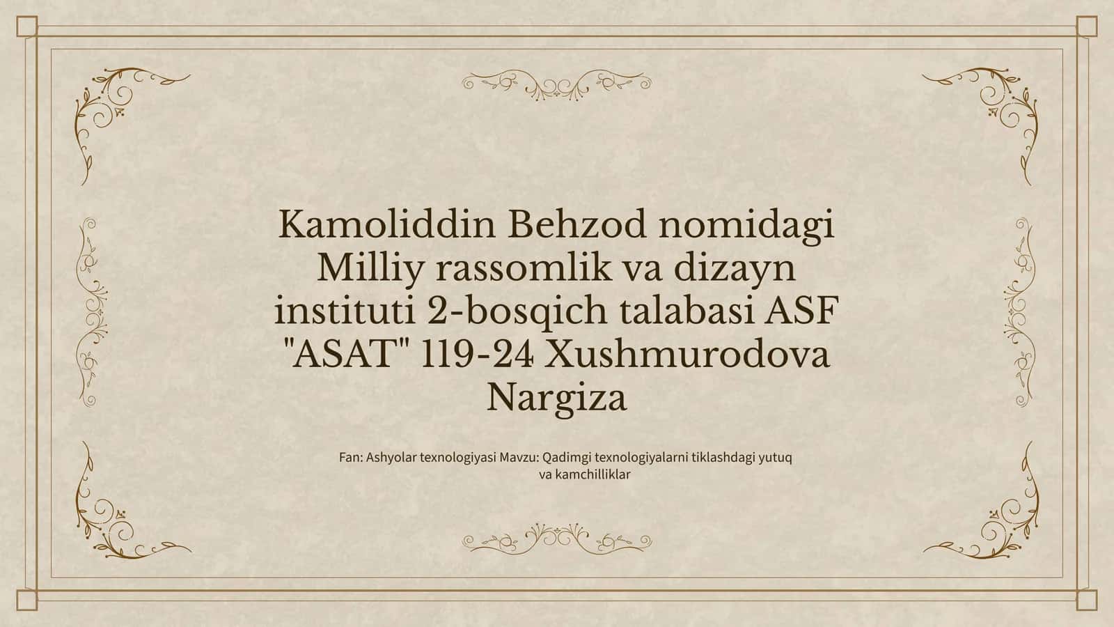 Qadimgi texnologiyalarni tiklashdagi yutuq va kamchilliklar