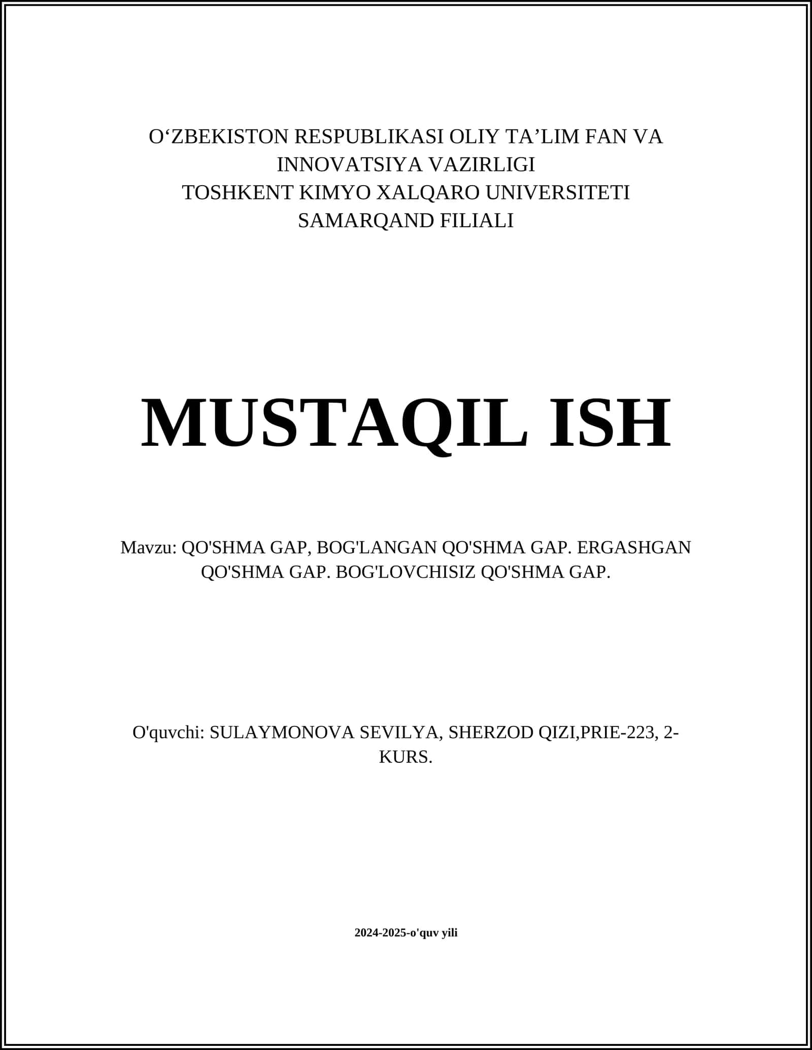 QO'SHMA GAP, BOG'LANGAN QO'SHMA GAP. ERGASHGAN QO'SHMA GAP. BOG'LOVCHISIZ QO'SHMA GAP