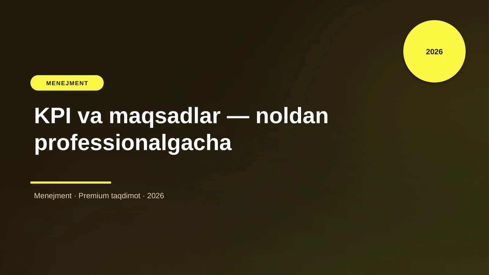 KPI va maqsadlar — noldan professionalgacha