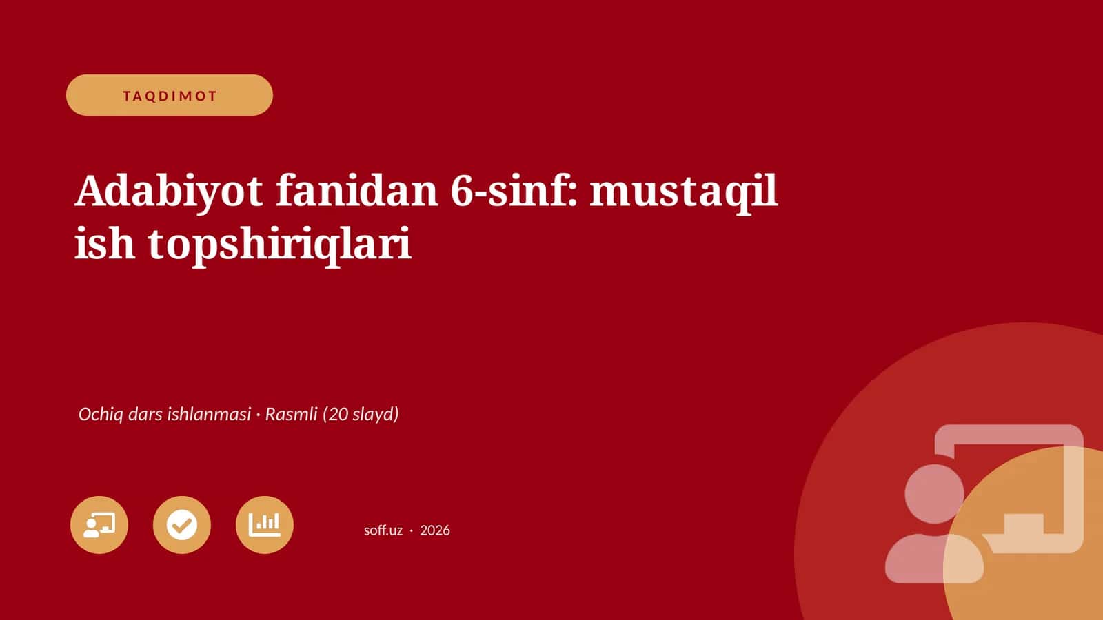 Adabiyot fanidan 6-sinf: mustaqil ish topshiriqlari