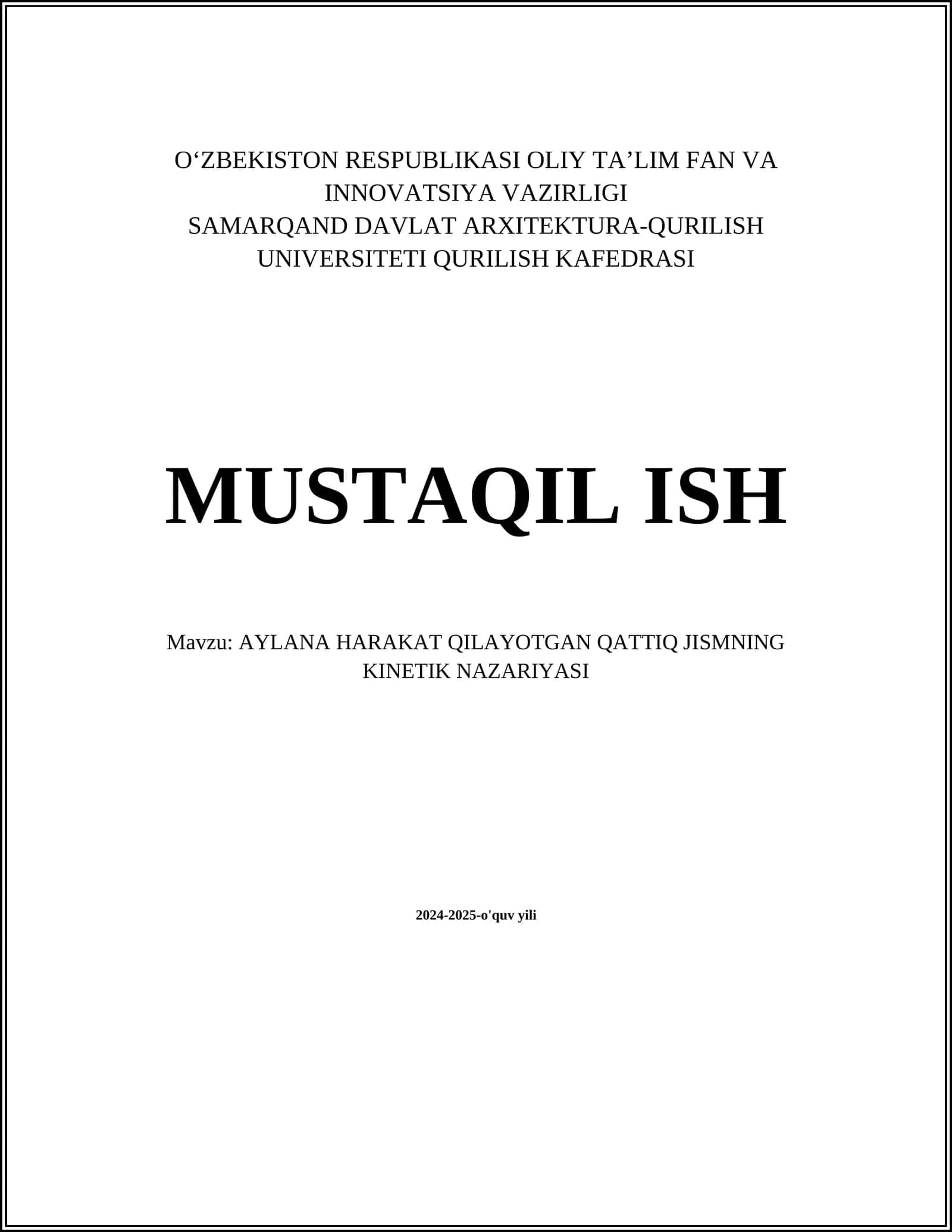 AYLANA HARAKAT QILAYOTGAN QATTIQ JISMNING KINETIK NAZARIYASI